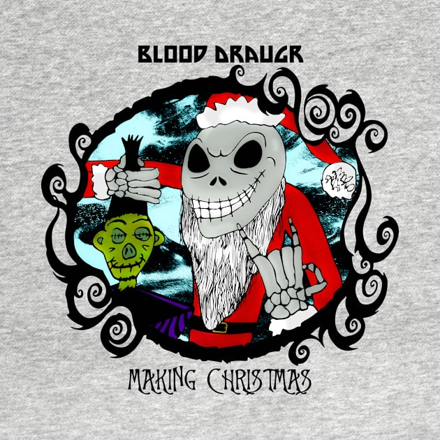 Making Christmas by Blood Draugr